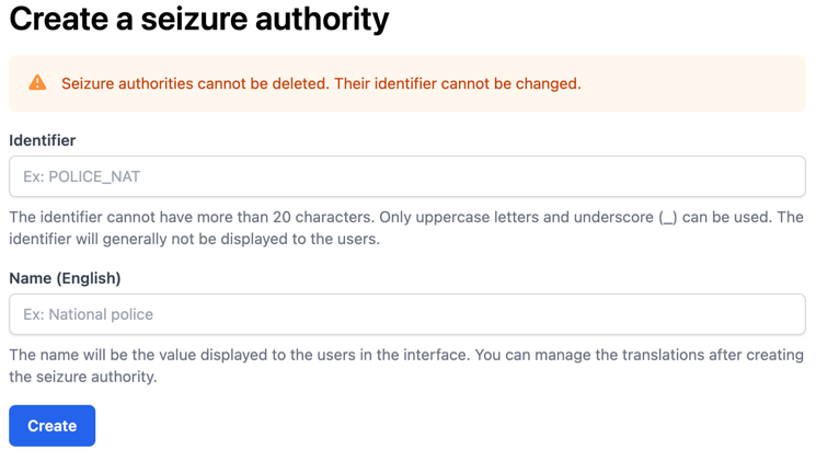 Create seizure authority form